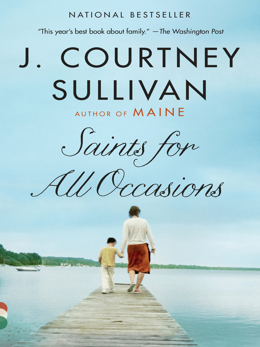 Title details for Saints for All Occasions by J. Courtney Sullivan - Wait list